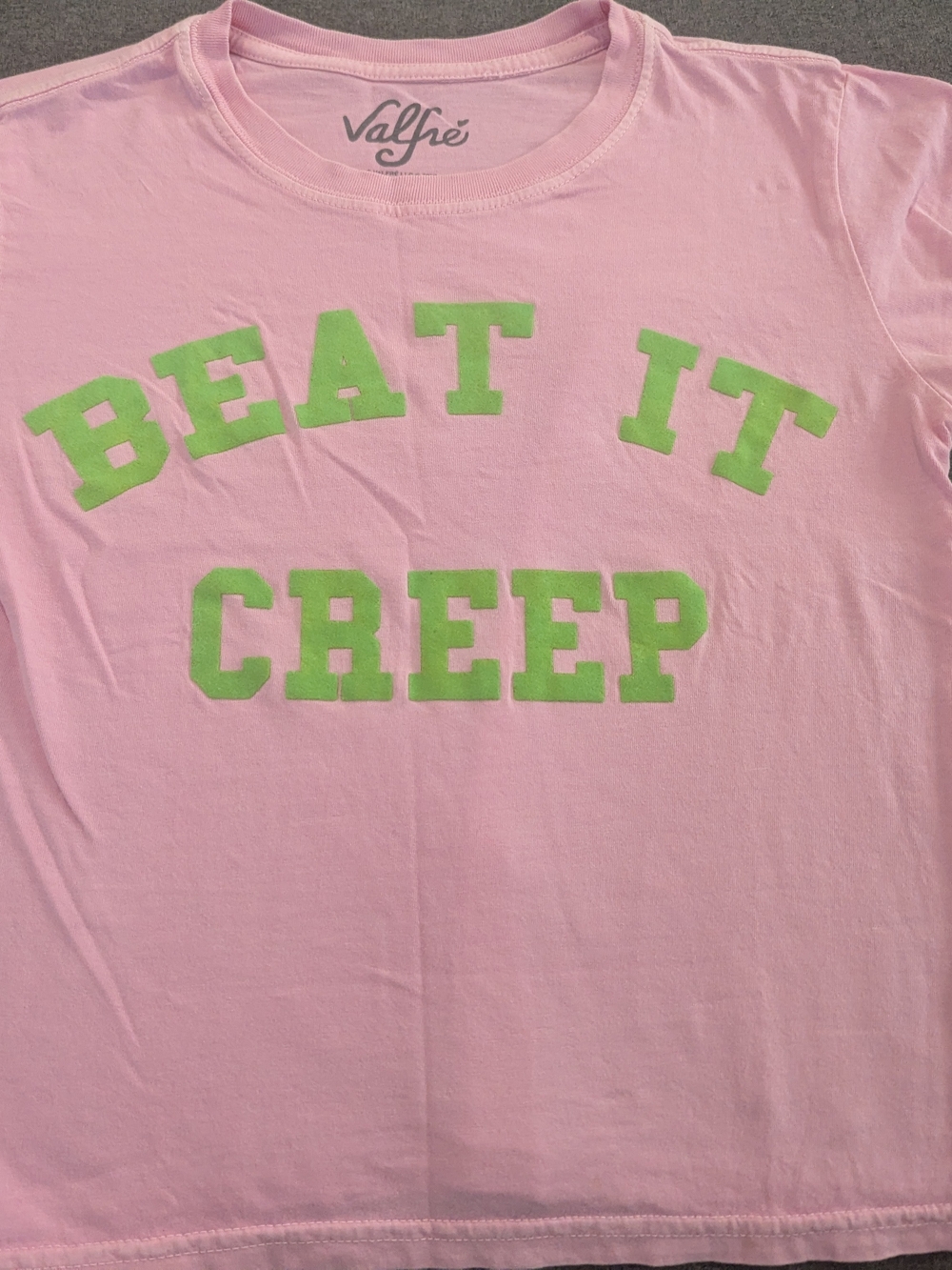 Valfre Pink Tee with Green 'Beat It Creep' Text
